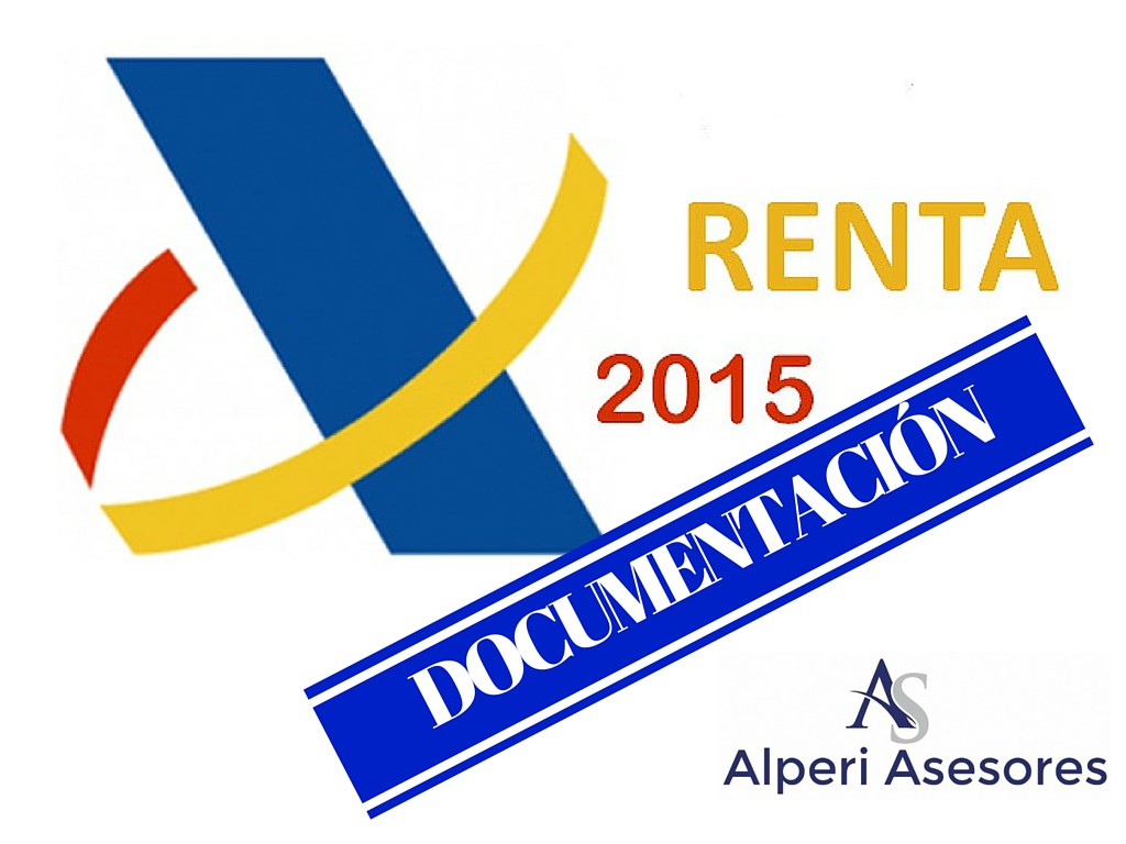 documentos necesarios para hacer la declaracion de la renta 2015 e1458318677380