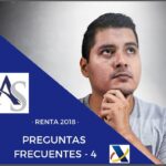 PREGUNTAS FRECUENTES 4 – RENTA 2018