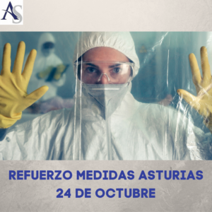 Refuerzo medidas Covid 19 Asturias Coronavirus Alperi Asesores Gestoria Administrativa